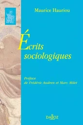 Écrits sociologiques - Réimpression des éditions de 1893, 1894, 1896 et 1899