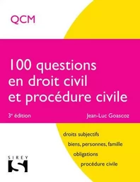 100 questions en droit civil et procédure civile. 3e éd.