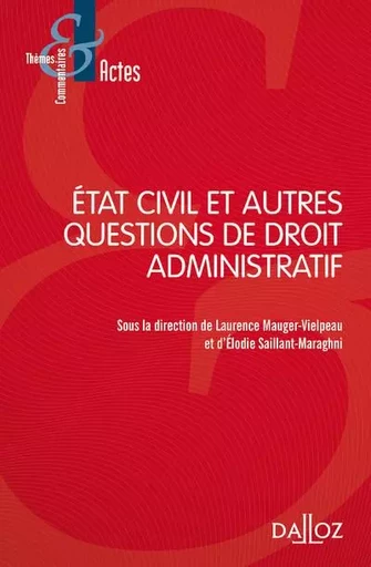 Etat civil et autres questions de droit administratif -  - Groupe Lefebvre Dalloz