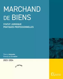 Marchand de biens 2023/24 - Statut juridique, pratiques professionnelles