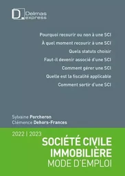 Société civile immobilière - Mode d'emploi 2022/2023 3ed