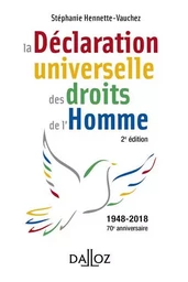 La déclaration universelle des droits de l'Homme. 2e éd.