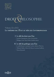 La théorie de l'Etat au défi de l'anthropologie - Droit & Philosophie - Volume XII