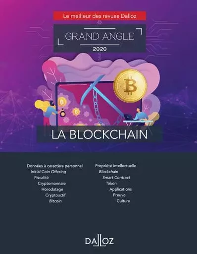 La blockchain - Grand Angle 2020 -  Collectif - Groupe Lefebvre Dalloz