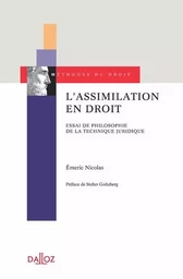 L'assimilation en droit - Essai de philosophie de la technique juridique