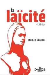 La laïcité. 4e éd.