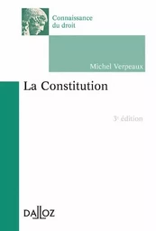 La constitution. 3e éd.