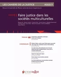 Les Cahiers de la justice 1/2021 - Résolution des conflits