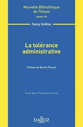 La tolérance administrative - Volume 173