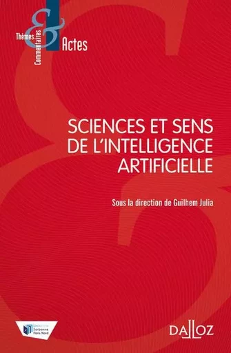 Sciences et Sens de l'Intelligence Artificielle - Guilhem Julia - Groupe Lefebvre Dalloz