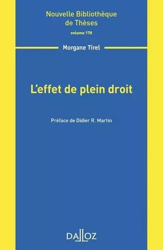 L'effet de plein droit - Volume 178 - Morgane Tirel - Groupe Lefebvre Dalloz