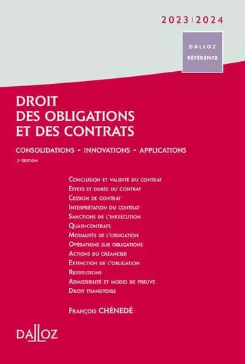 Droit des obligations et des contrats 2023/24 3ed - François Chénedé - Groupe Lefebvre Dalloz