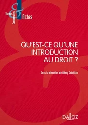 Qu'est-ce qu'une introduction au droit ?