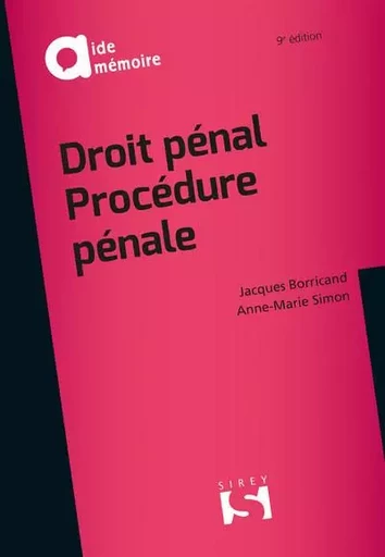 Droit pénal, procédure pénale. 9e éd. - Anne-Marie Simon, Jacques Borricand - Groupe Lefebvre Dalloz