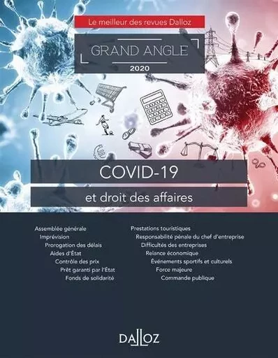 COVID-19 et droit des affaires - Grand Angle 2020 -  Collectif - Groupe Lefebvre Dalloz