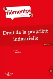 Droit de la propriété industrielle. 9e éd.