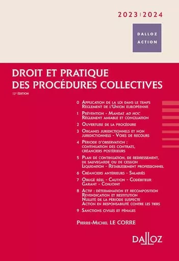 Droit et pratique des procédures collectives 2023/2024. 12e éd. - Pierre-Michel Le Corre - Groupe Lefebvre Dalloz