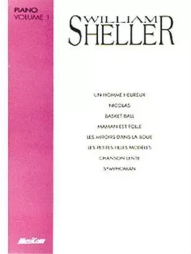 WILLIAM SHELLER: VOLUME 1 -  SHELLER, WILLIAM - CARISCH MUSICOM