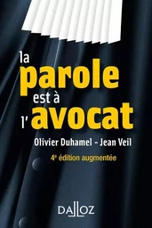 La parole est à l'avocat. 4e éd.