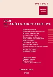 Droit de la négociation collective 2024/25. 2e éd.