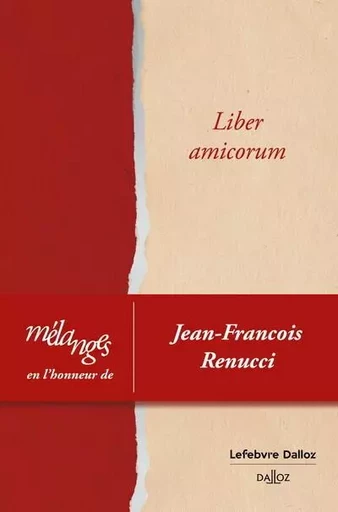 Mélanges en l'honneur de Jean-François Renucci -  Collectif - Groupe Lefebvre Dalloz