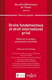 Droits fondamentaux et droit international privé - Volume 195