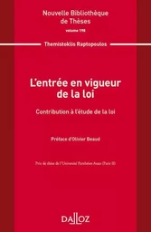 L'entrée en vigueur de la loi - Volume 198