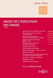 Droit de l'exécution des peines 2023/2024. 6e éd.