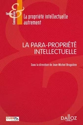 La para-propriété intellectuelle