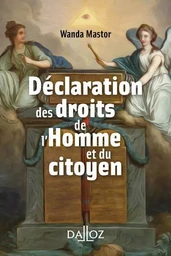 La Déclaration des droits de l'homme et du citoyen