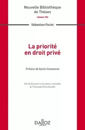 La priorité en droit privé - Volume 183