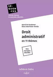 Droit administratif en 11 thèmes