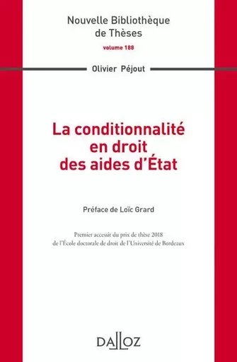 La conditionnalité en droit des aides d'État - Volume 188 - Olivier Péjout - Groupe Lefebvre Dalloz