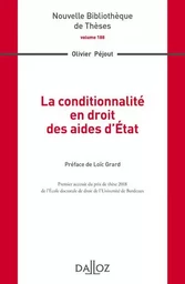 La conditionnalité en droit des aides d'État - Volume 188