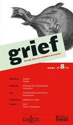 Grief, Revue sur les mondes du droit 2021 - N° 8 Partie 2