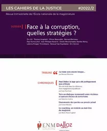 Les Cahiers de la justice 2/2022 - Face à la corruption, quelles stratégies ?