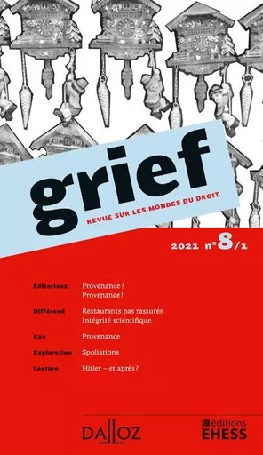 Grief, Revue sur les mondes du droit 2021 - N° 8 Partie 1 - Maria Kiesow Rainer - Groupe Lefebvre Dalloz