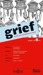 Grief, Revue sur les mondes du droit 2021 - N° 8 Partie 1