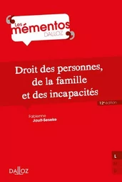 Droit des personnes, de la famille et des incapacités 12ed