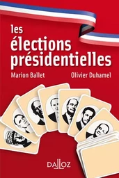 Les élections présidentielles. 2e éd.