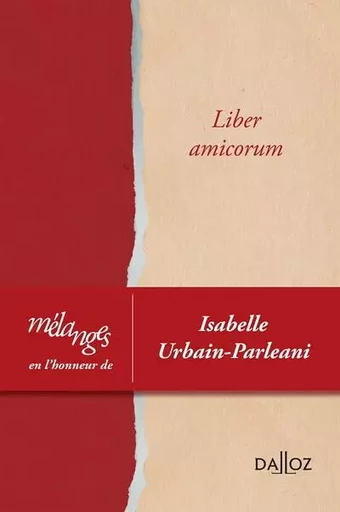 Mélanges en l'honneur d'Isabelle Urbain-Parleani -  Collectif - Groupe Lefebvre Dalloz