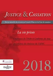 Justice et cassation 2018 - La vie privée