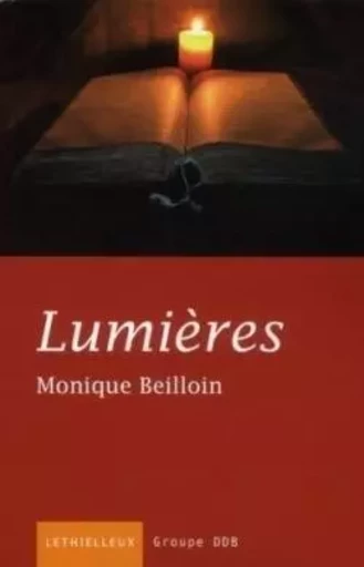 Lumières - Monique Beilloin - LETHIELLEUX