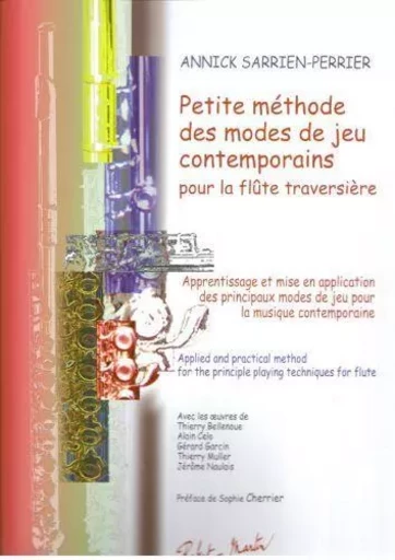 Petite mEthode des modes de jeu contemporain --- FlUte -  SARRIEN-PERRIER ANNI - ROBERT MARTIN