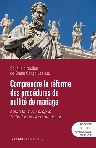 Comprendre la réforme des procédures de nullité de mariage -  - LETHIELLEUX