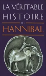 La Véritable Histoire d'Hannibal