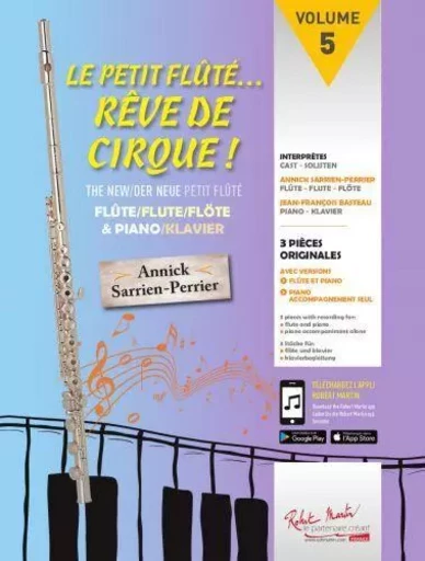 ANNICK SARRIEN PERRIER : LE PETIT FLUTE - REVE DE CIRQUE (VOL 5) RECUEIL + SUPPORT AUDIO -  ANNICK SARRIEN PERRI - ROBERT MARTIN