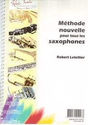 METHODE NOUVELLE POUR TOUS LES SAXOPHONES, AVEC TABLATURE