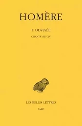 L'Odyssée. Tome II : Chants VIII-XV