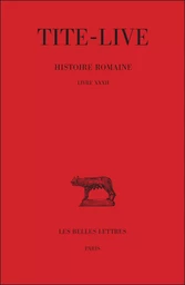 Histoire romaine. Tome XXII : Livre XXXII